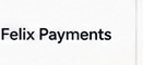 Felix Payments